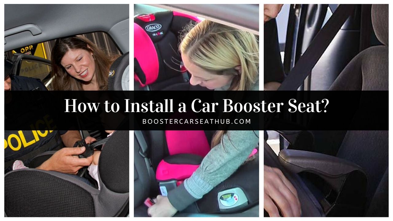 how-to-install-a-car-booster-seat-8-easy-steps-best-booster-car