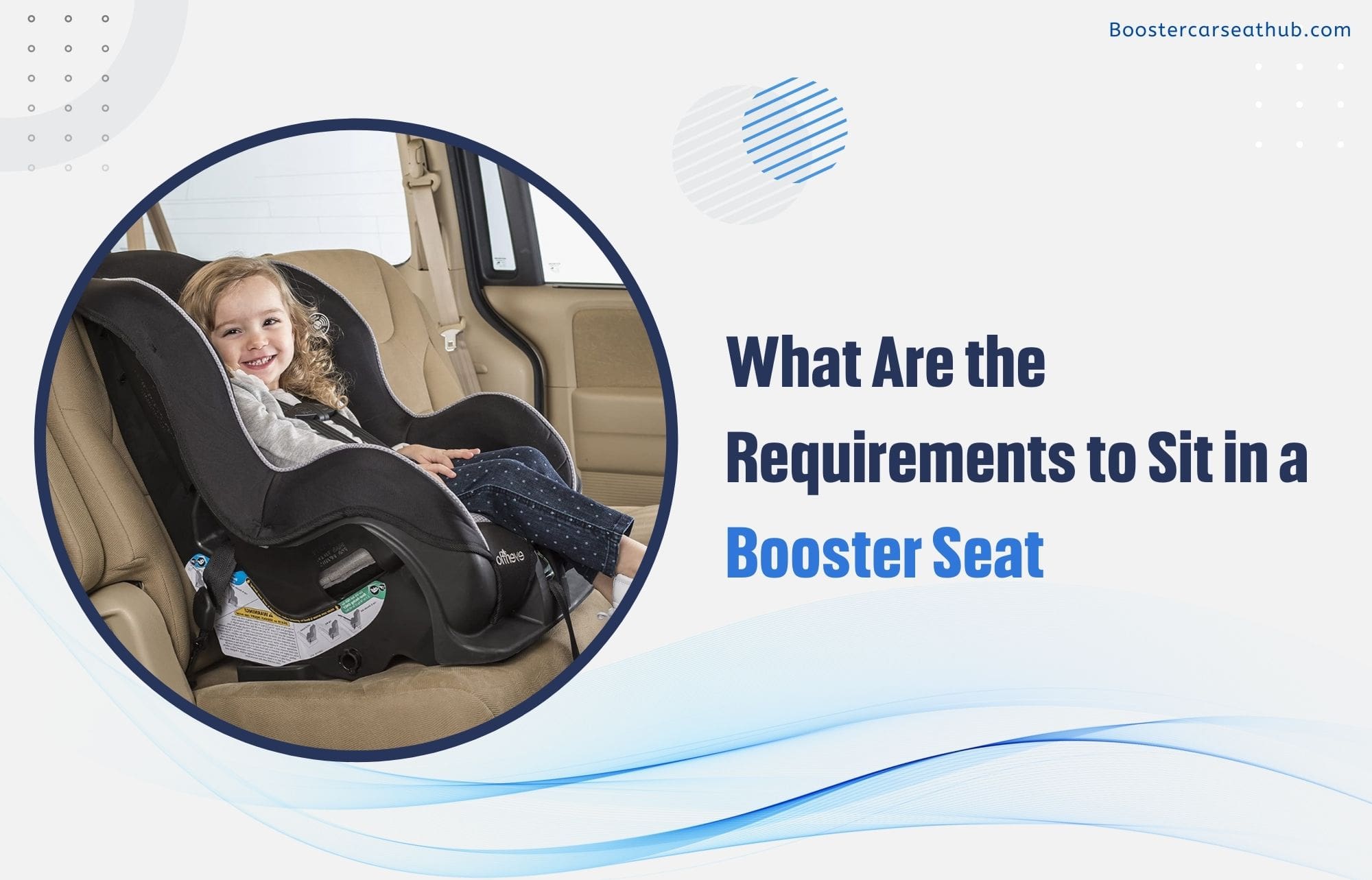 what-are-the-requirements-to-sit-in-a-booster-seat-highly-comprehensive